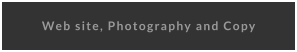 Web site, Photography and Copy